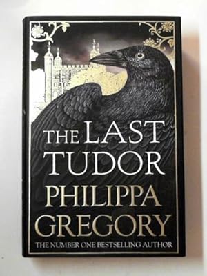 Imagen del vendedor de The last Tudor a la venta por Cotswold Internet Books