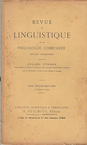 Image du vendeur pour Revue de linguistique et de philologie compare - Recueil trimestriel - Tome trente-neuvime. mis en vente par PRISCA