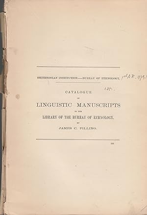 Seller image for Catalogue of linguistic manuscripts in the library of the bureau of ethnology. for sale by PRISCA