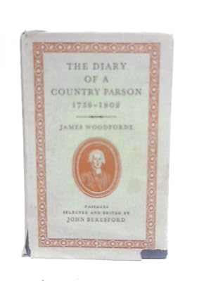 Bild des Verkufers fr Diary of a Country Parson 1758-1802 zum Verkauf von World of Rare Books