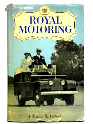 Bild des Verkufers fr Royal Motoring zum Verkauf von World of Rare Books