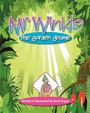 Seller image for MR Winkle - The Garden Gnome for sale by GreatBookPricesUK