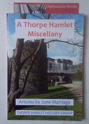 A Thorpe Hamlet Miscellany