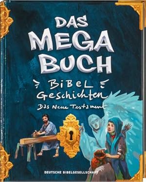 Bild des Verkufers fr Das Mega-Buch. Bibelgeschichten. Das Neue Testament. Ein Mitmach-Buch mit Spielen und Rtseln zur Bibel inkl. Sticker. Geschichten von Jesus und seinen Jngern: Fr Kinder ab 8 Jahre zum Verkauf von AHA-BUCH GmbH