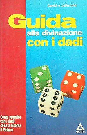 Imagen del vendedor de Guida alla divinazione con i dadi a la venta por Librodifaccia