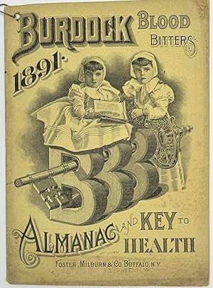 Burdock Blood Bitters 1891 Almanac and Key to Health