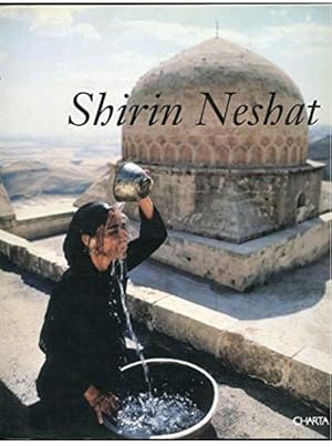 Bild des Verkufers fr Shirin Neshat zum Verkauf von A Book Preserve