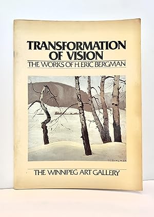 Imagen del vendedor de Transformation of Vision: The Works of H. Eric Bergman a la venta por McCanse Art