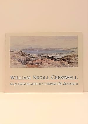 Immagine del venditore per William Nicoll Cresswell: Man from Seaforth / L'Homme de Seaforth venduto da McCanse Art
