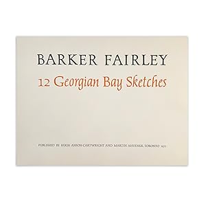 Barker Fairley: 12 Georgian Bay Sketches