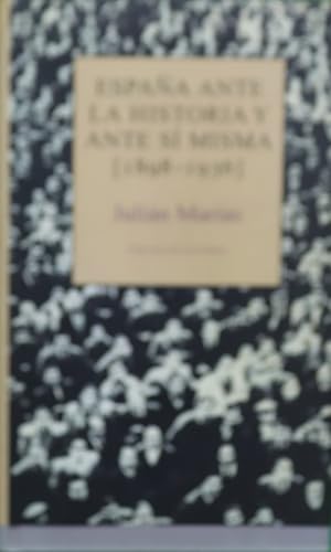 Imagen del vendedor de Espaa ante la historia y ante s misma (1898-1936) a la venta por Librera Alonso Quijano