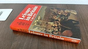 Seller image for Leisure In Britain 1780-1939 for sale by BoundlessBookstore