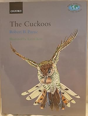 Seller image for The Cuckoos (Bird Families of the World) for sale by Nikki Green Books