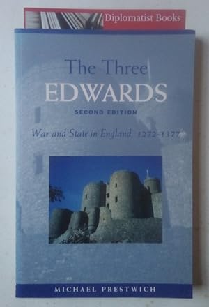 Imagen del vendedor de The Three Edwards: War and State in England 1272-1377 a la venta por Diplomatist Books