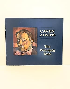 Caven Atkins: The Winnipeg Years