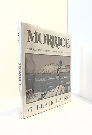 Seller image for Morrice: A Great Canadian Artist Rediscovered for sale by McCanse Art
