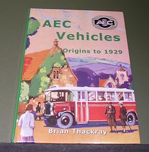 Seller image for AEC Vehicles Origins to 1929 for sale by powellbooks Somerset UK.