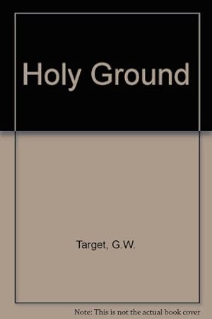 Seller image for Holy Ground for sale by WeBuyBooks