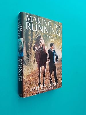 Seller image for SIGNED* Making the Running: A Racing Life for sale by Books & Bobs