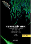 Seller image for Criminologa verde. Criminalidad y daos ecolgicos (Papel + e-book) for sale by AG Library