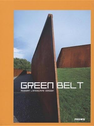 Bild des Verkufers fr Green Belt: Modern Landscape Design zum Verkauf von WeBuyBooks