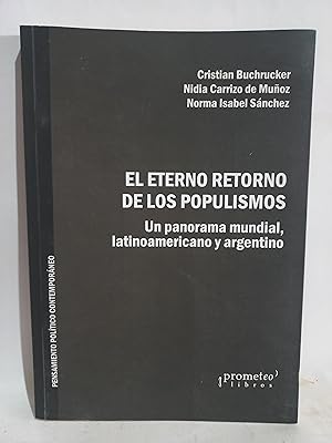Seller image for El Etermo Retorno de los Populismos for sale by Libros de Ultramar Alicante