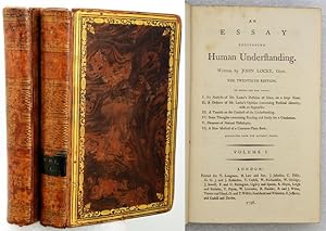 AN ESSAY CONCERNING HUMAN UNDERSTANDING. To Which are Now Added, I. An Analysis of Mr. Lockes Do...