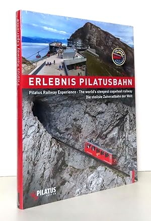 Seller image for Erlebnis Pilatusbahn. Die steilste Zahnradbahn der Welt - Pilatus Railway Experience. The world's steepest cogwheel railway. for sale by La Bergerie