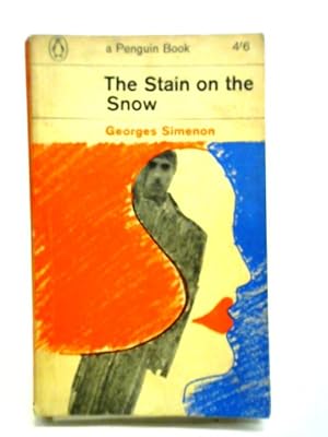 Seller image for The Stain On The Snow for sale by World of Rare Books