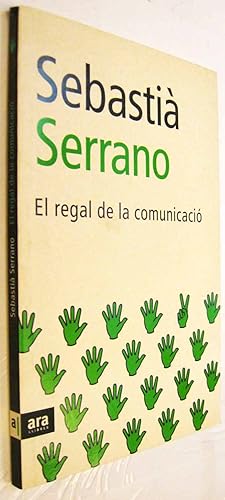 Imagen del vendedor de (S1) - EL REGAL DE LA COMUNICACIO - EN CATALAN a la venta por UNIO11 IMPORT S.L.