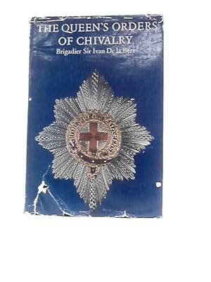 Seller image for The Queens Orders Of Chivalry for sale by World of Rare Books