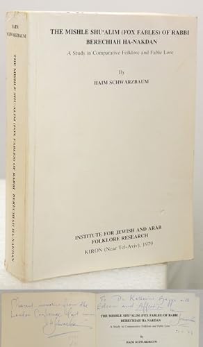 THE MISHLE SHUALIM (FOX FABLES) OF RABBI BERECHIAH HA-NAKDAN. A Study in Comparative Folklore an...