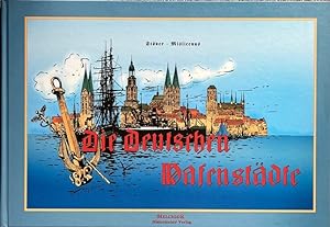 Seller image for Die deutschen Hafenstdte. in Bildern von Willy Stwer. for sale by Antiquariat J. Hnteler