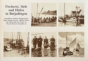 Fischerei, Siele und Häfen in Butjadingen - Sturmfluten erhielten Heiligennamen, Zäher Kampf mit ...