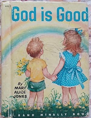 Seller image for God is Good for sale by One More Time Books