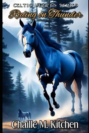 Seller image for Riding on Thunder (Celtic Hearts) for sale by -OnTimeBooks-