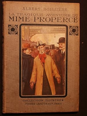 Seller image for La tragique aventure du mime Properce for sale by Tant qu'il y aura des livres