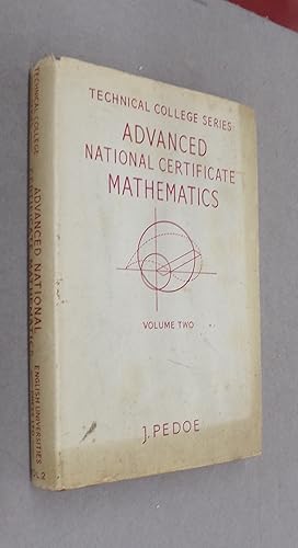 Imagen del vendedor de Advanced National Certificate Mathematics, Vol. II a la venta por Baggins Book Bazaar Ltd