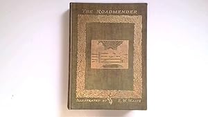 Imagen del vendedor de The Roadmender a la venta por Goldstone Rare Books