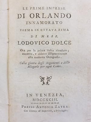 Le prime imprese di Orlando innamorato. Poema in ottava rima; ora per la prima volta riveduto, co...