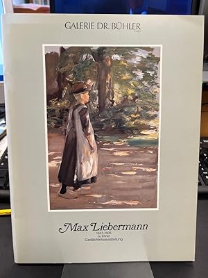 Seller image for Max Liebermann 1847-1935 zu Ehren. Gedchtnisausstellung. Gemlde - Pastelle - Zeichnungen - Grafik. for sale by Altstadt-Antiquariat Nowicki-Hecht UG