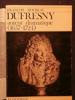 Image du vendeur pour Dufresny, auteur dramatique mis en vente par Tant qu'il y aura des livres