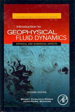 Imagen del vendedor de Introduction to Geophysical Fluid Dynamics : Physical and Numerical Aspects a la venta por GreatBookPricesUK