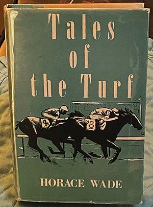 Seller image for Tales of the Turf for sale by My Book Heaven