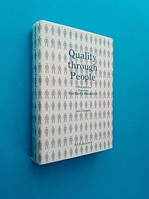Quality Through People: A Blueprint for Proactive Total Quality Management