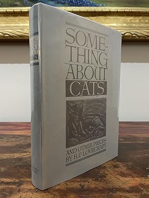 Something About Cats And Other Pieces