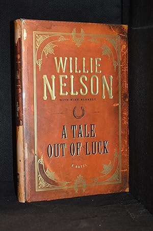 Imagen del vendedor de A Tale Out of Luck a la venta por Burton Lysecki Books, ABAC/ILAB