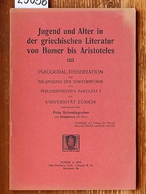 Seller image for Jugend und Alter in der griechischen Literatur von Homer bis Aristoteles. (Phil. Diss., Univ. Zrich.) for sale by Michael Fehlauer - Antiquariat