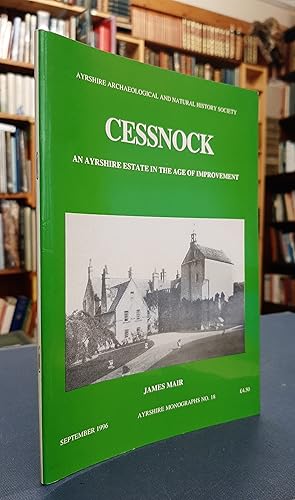 Cessnock: An Ayrshire Estate in the Age of Improvement