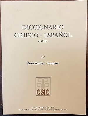 Diccionario griego - español (DGE). Tomo IV - Redactado bajo la dirección de Francisco R. Adrados